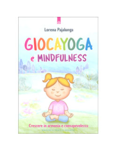 GiocaYoga e Mindfulness