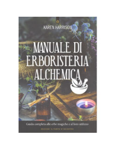 Manuale Di Erboristeria Alchemica