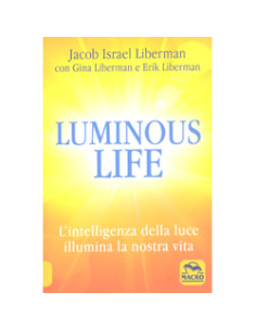 Luminous Life