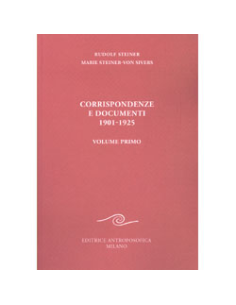 Corrispondenze e Documenti 1901-1925 - volume primo