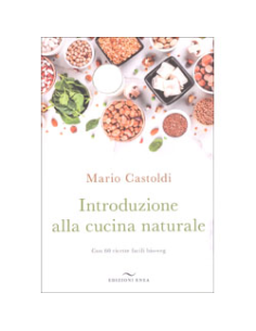 Introduzione alla Cucina Naturale