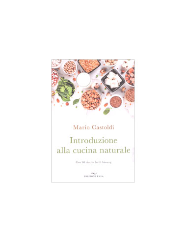 Introduzione alla Cucina Naturale