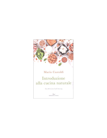 Introduzione alla Cucina Naturale