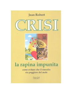 Crisi - La Rapina Impunita