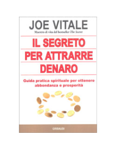 Il Segreto per Attrarre Denaro
