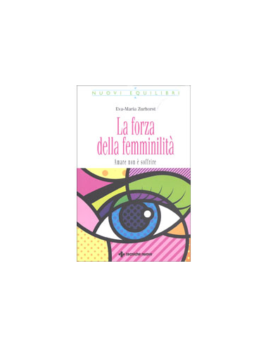 La Forza della Femminilità