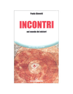 Incontri nel Mondo Dei Misteri