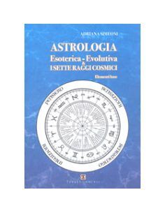 Astrologia Esoterica-Evolutiva & i Sette Raggi Cosmici