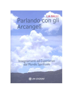 Parlando con gli Arcangeli