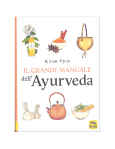 Il Grande Manuale dell'Ayurveda