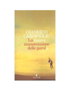 La Nuova Manomissione delle Parole
