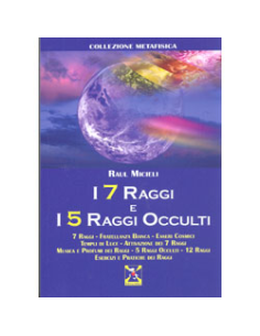 I 7 Raggi e i 5 Raggi Occulti