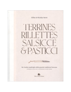 Terrines Rillettes Salsicce e Pasticci