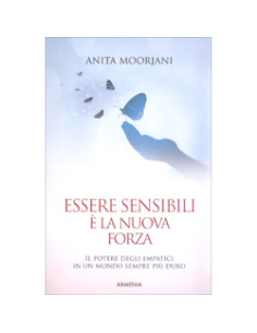 Essere Sensibili è la Nuova Forza