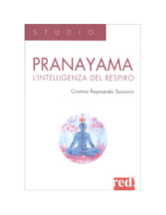 Pranayama - L'Intelligenza del Respiro 