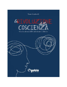 La Rivoluzione della Coscienza