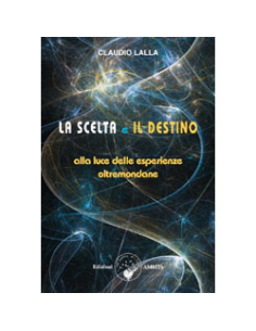La Scelta e il Destino