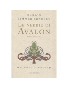Le Nebbie di Avalon - Parte Seconda