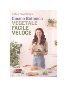 Cucina Botanica Vegetale Facile Veloce