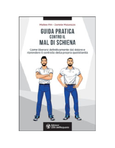 Guida Pratica Contro il Mal di Schiena