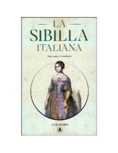 La Sibilla Italiana. Nella Magia, la Tradizione 