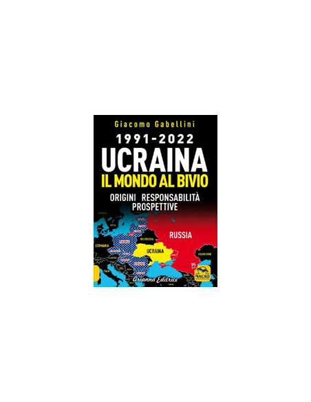 Ucraina - il Mondo al Bivio - 1991-2022