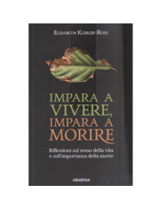 Impara a Vivere Impara a Morire