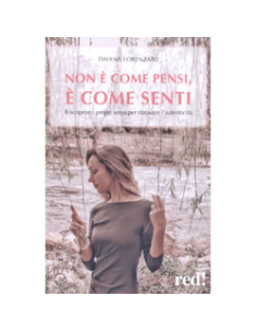 Non è Come Pensi è Come Senti