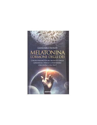 Melatonina, L'Ormone degli dei