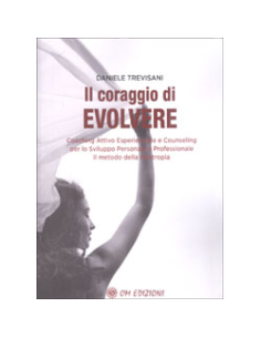 Il Coraggio di Evolvere