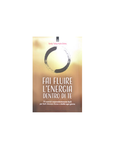 Fai Fluire l'Energia Dentro di Te