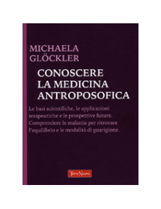 Conoscere la Medicina Antroposofica