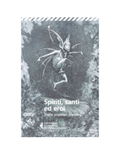 Spiriti, Santi ed Eroi