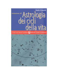 Iniziazione all'Astrologia dei Cicli della Vita