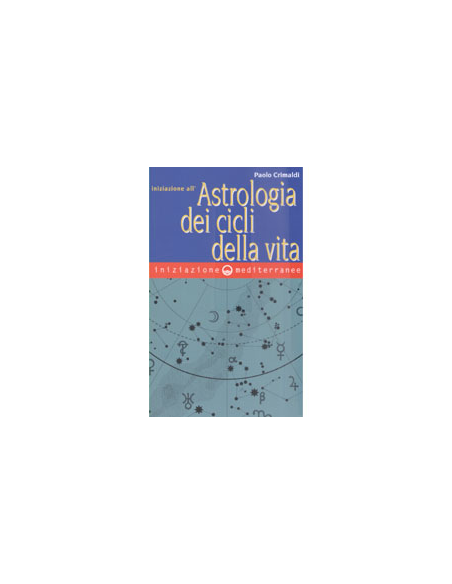 Iniziazione all'Astrologia dei Cicli della Vita