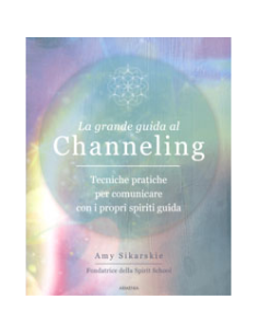 La Grande Guida al Channeling