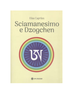 Sciamanesimo e DzogChen