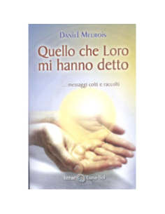 Quello che Loro mi hanno detto