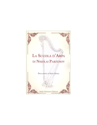 La Scuola d’Arpa di Nikolai Parfenov
