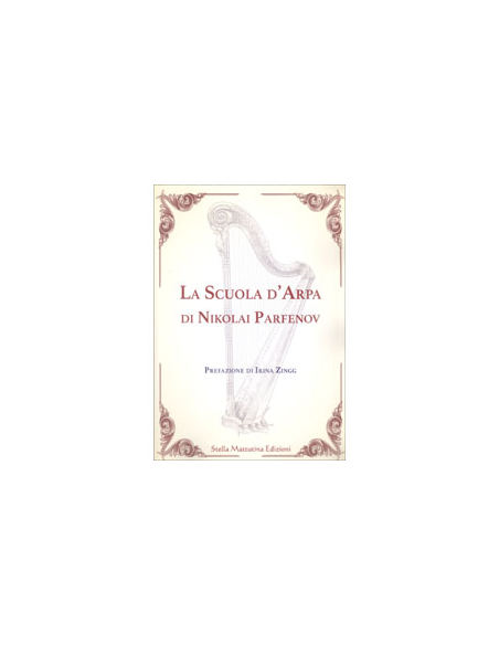 La Scuola d’Arpa di Nikolai Parfenov