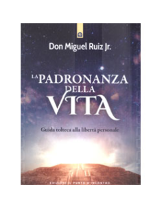 La Padronanza della Vita