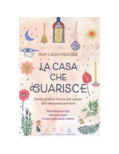 La Casa che Guarisce