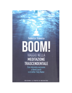 Boom! Viaggio nella Meditazione Trascendentale