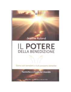 Il Potere della Benedizione