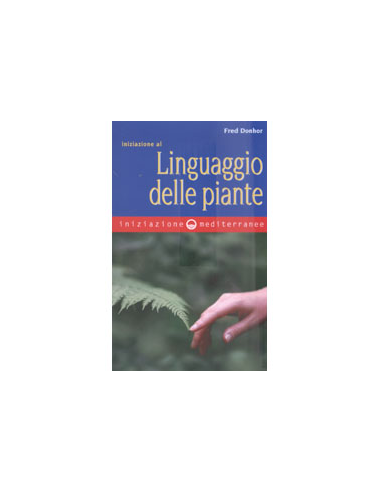 Iniziazione al Linguaggio delle Piante