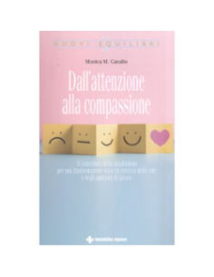 Dall'Attenzione alla Compassione
