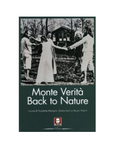 Monte Verità. Back to Nature
