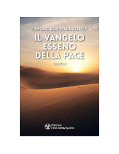 Il Vangelo Esseno della Pace - Libro II