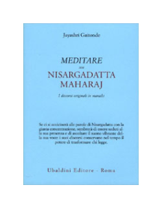 Meditare con Sri Nisargadatta