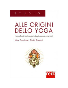 Alle Origini dello Yoga